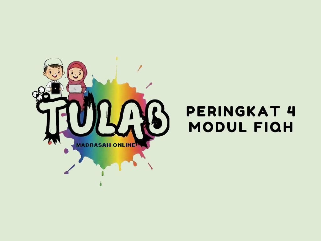 Peringkat 4 – Modul 2 (Fiqh)